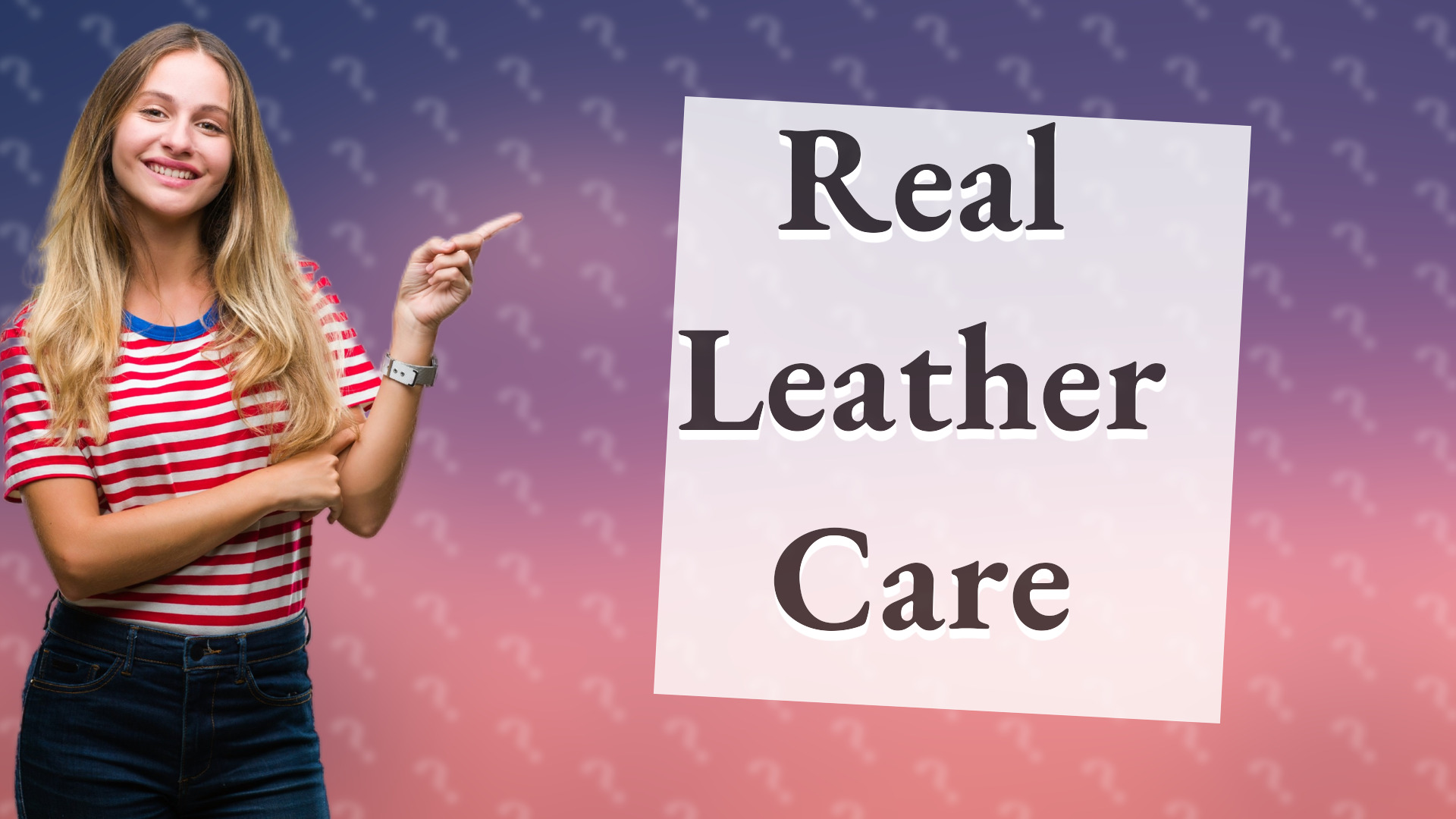Real Leather Care
