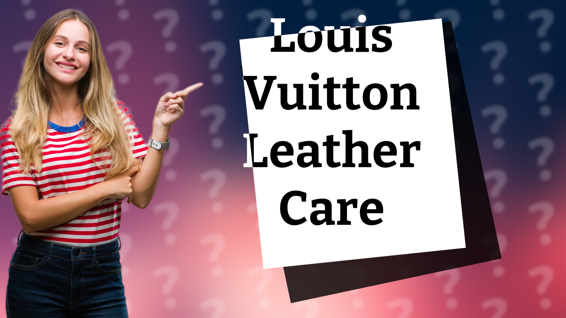 Louis Vuitton Leather Care