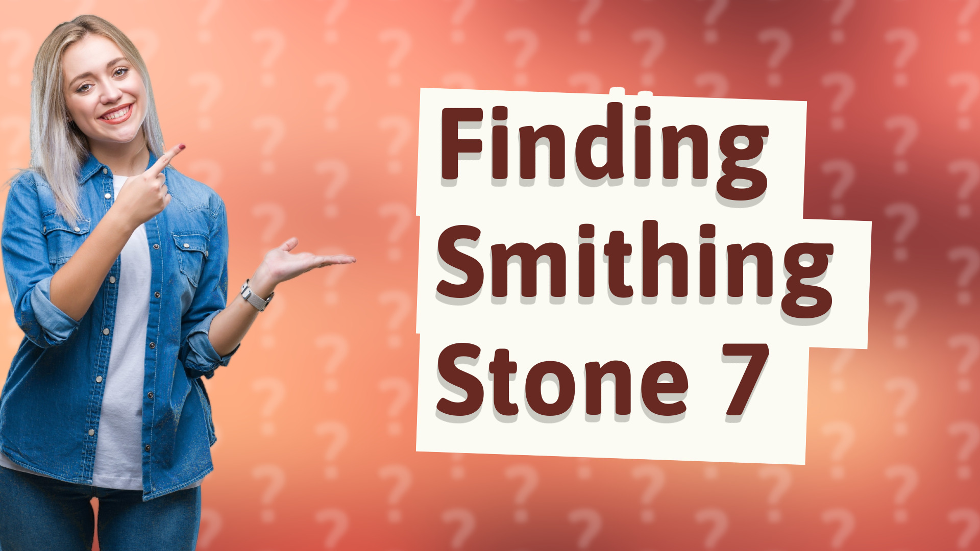 Finding Smithing Stone 7
