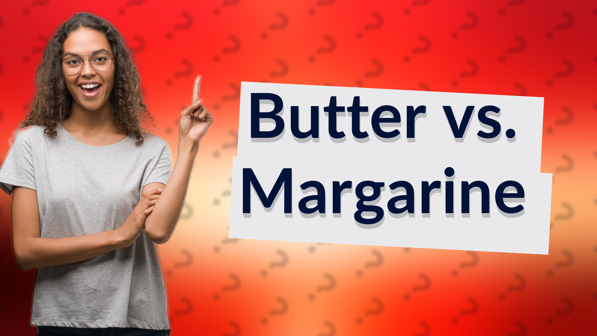 Butter vs. Margarine