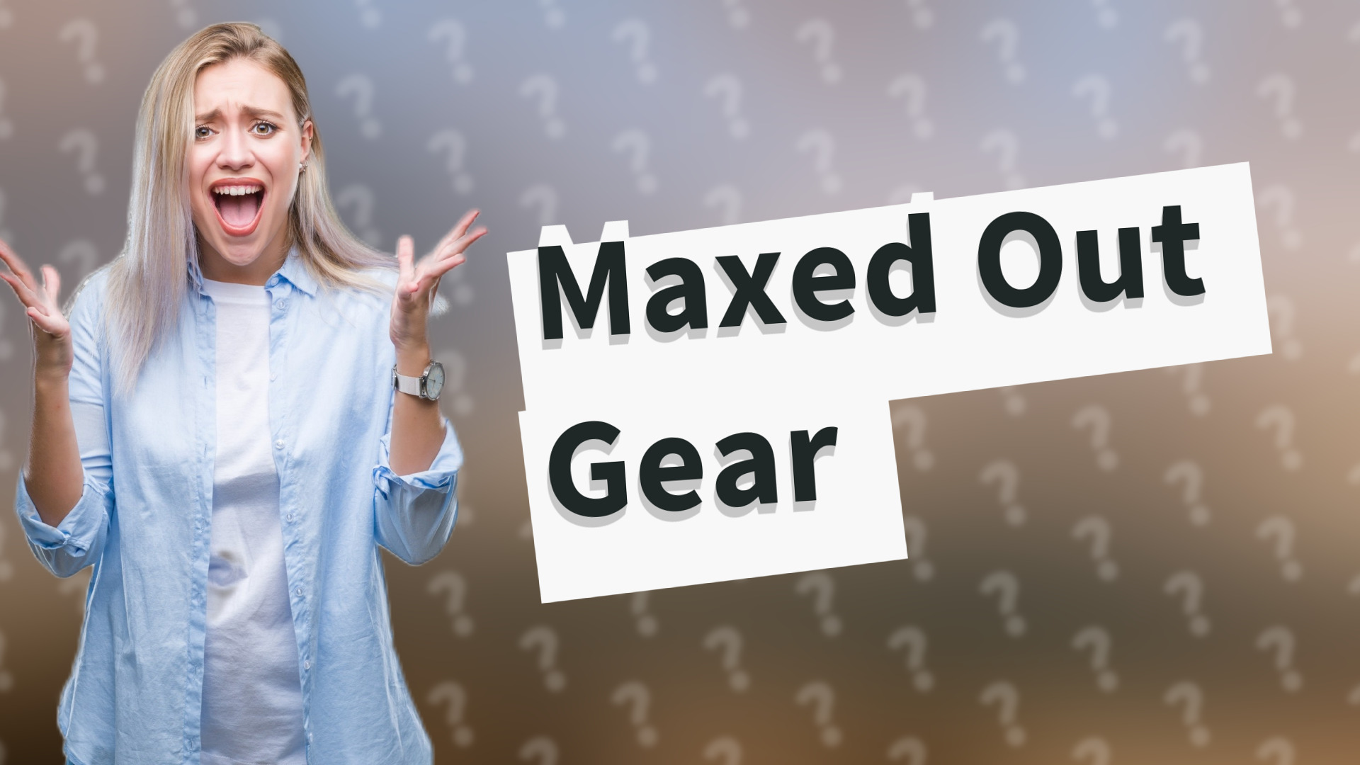Maxed Out Gear