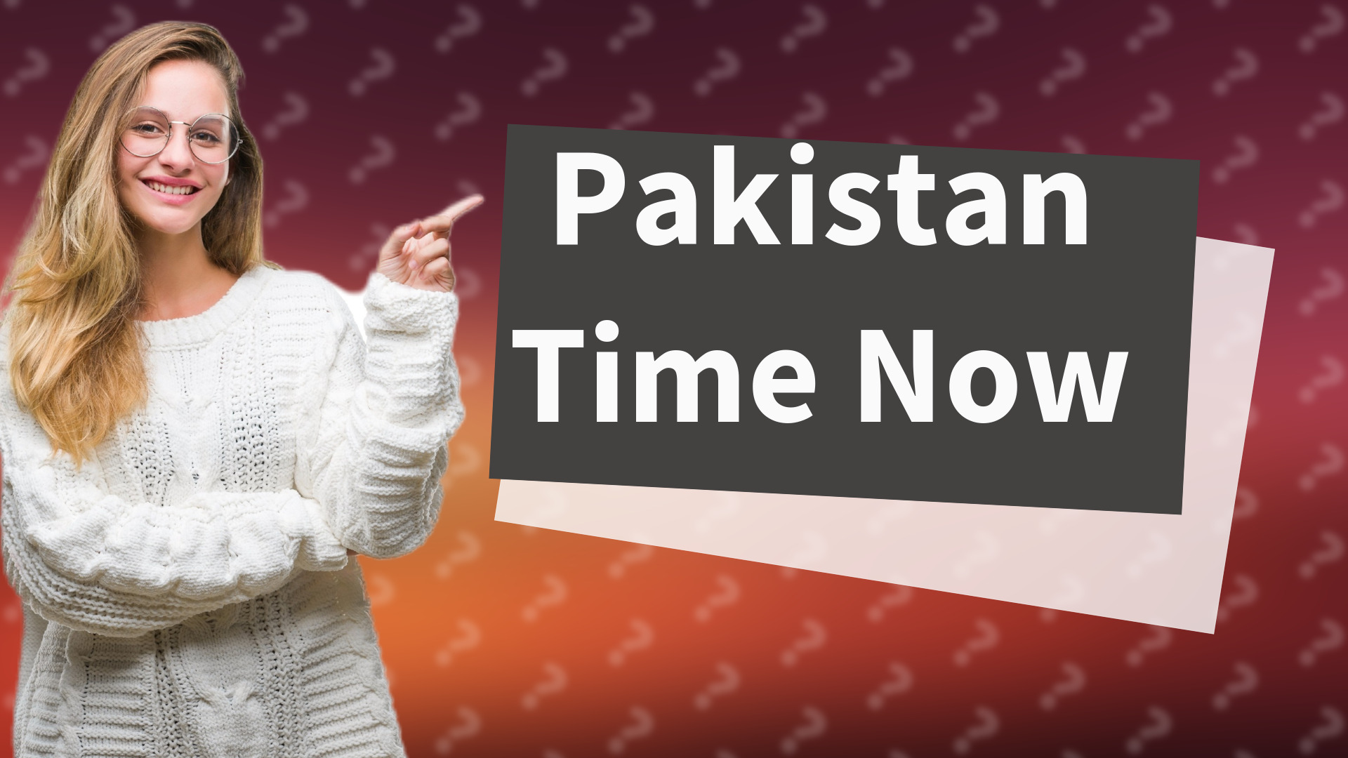 Pakistan Time Now