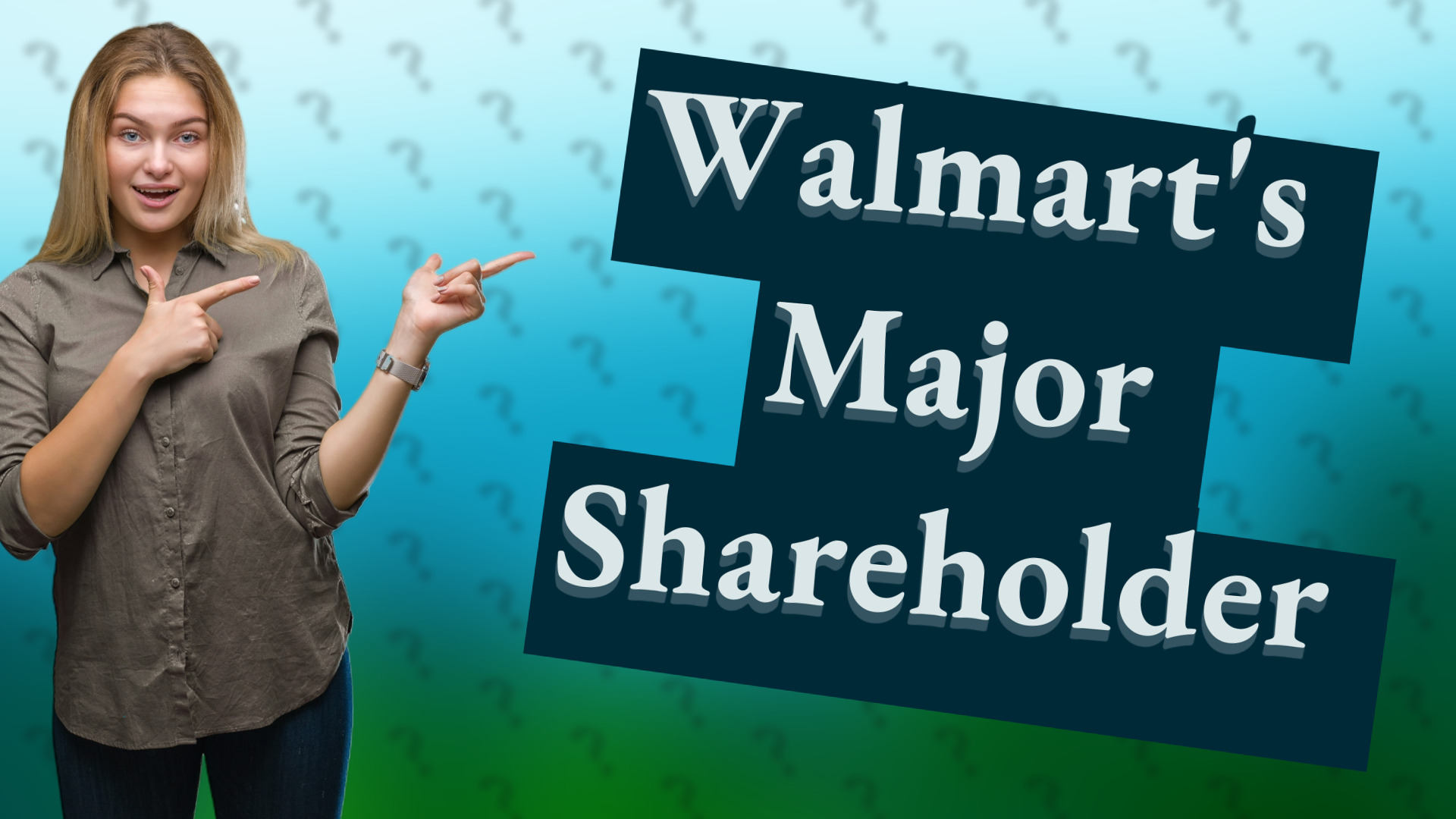 Walmart's Major Shareholder