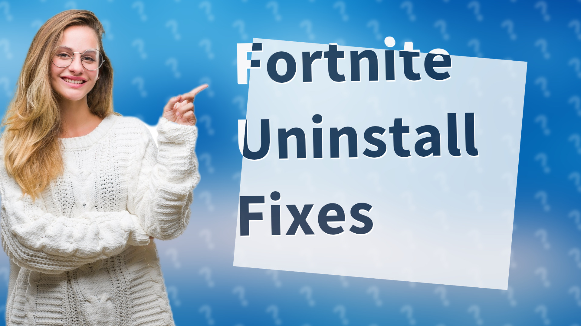 Fortnite Uninstall Fixes