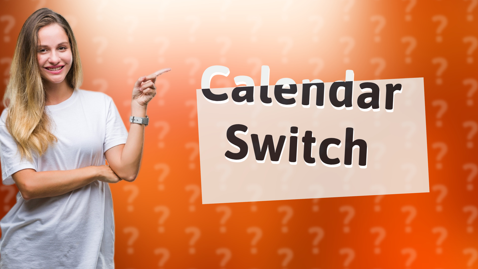Calendar Switch