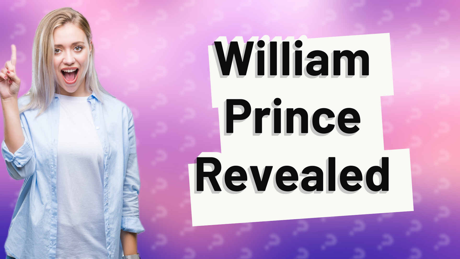 William Prince Revealed