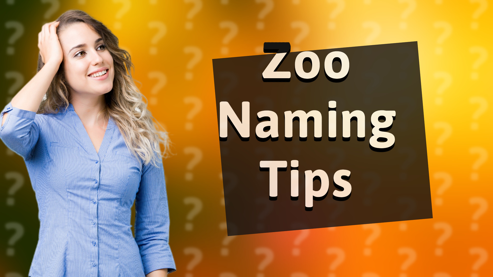 Zoo Naming Tips