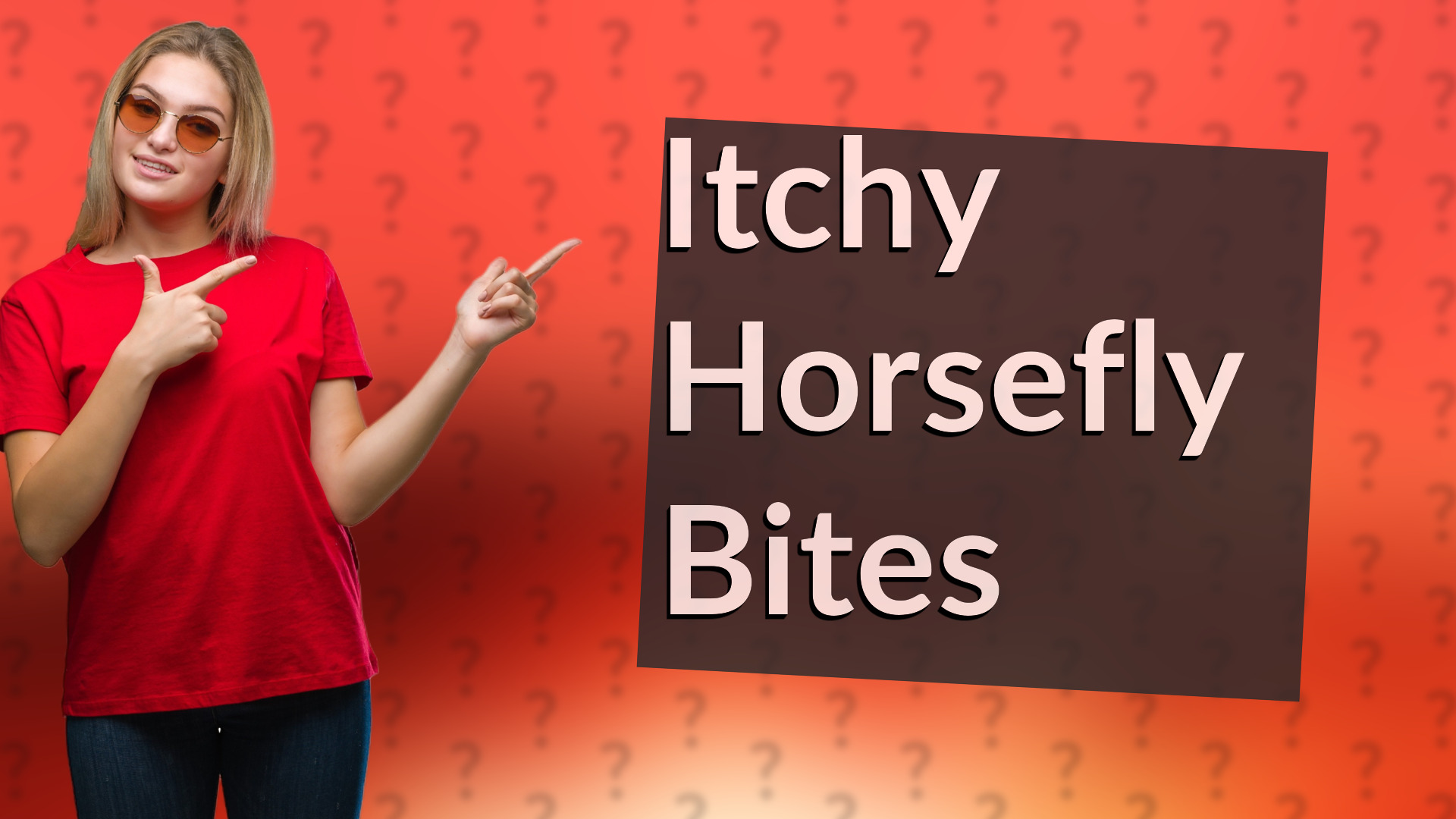 Itchy Horsefly Bites