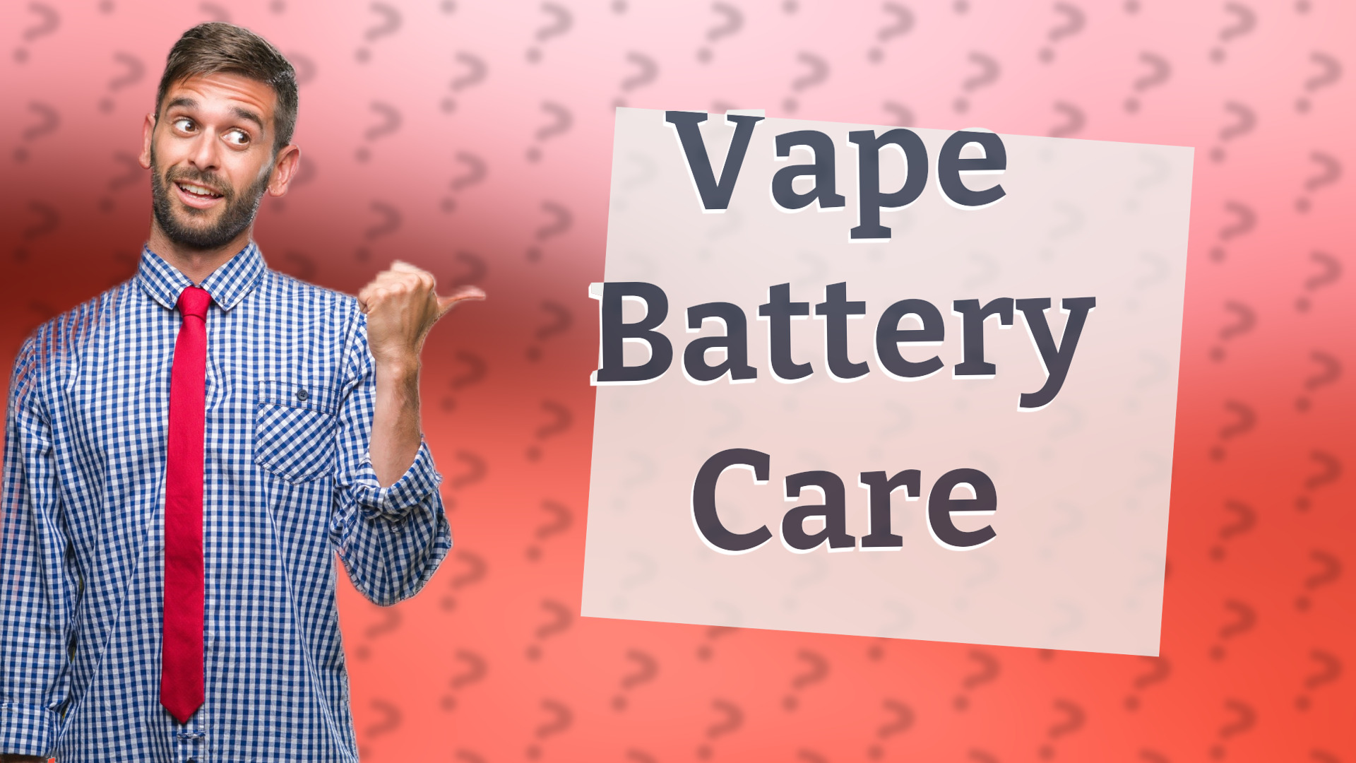 Vape Battery Care
