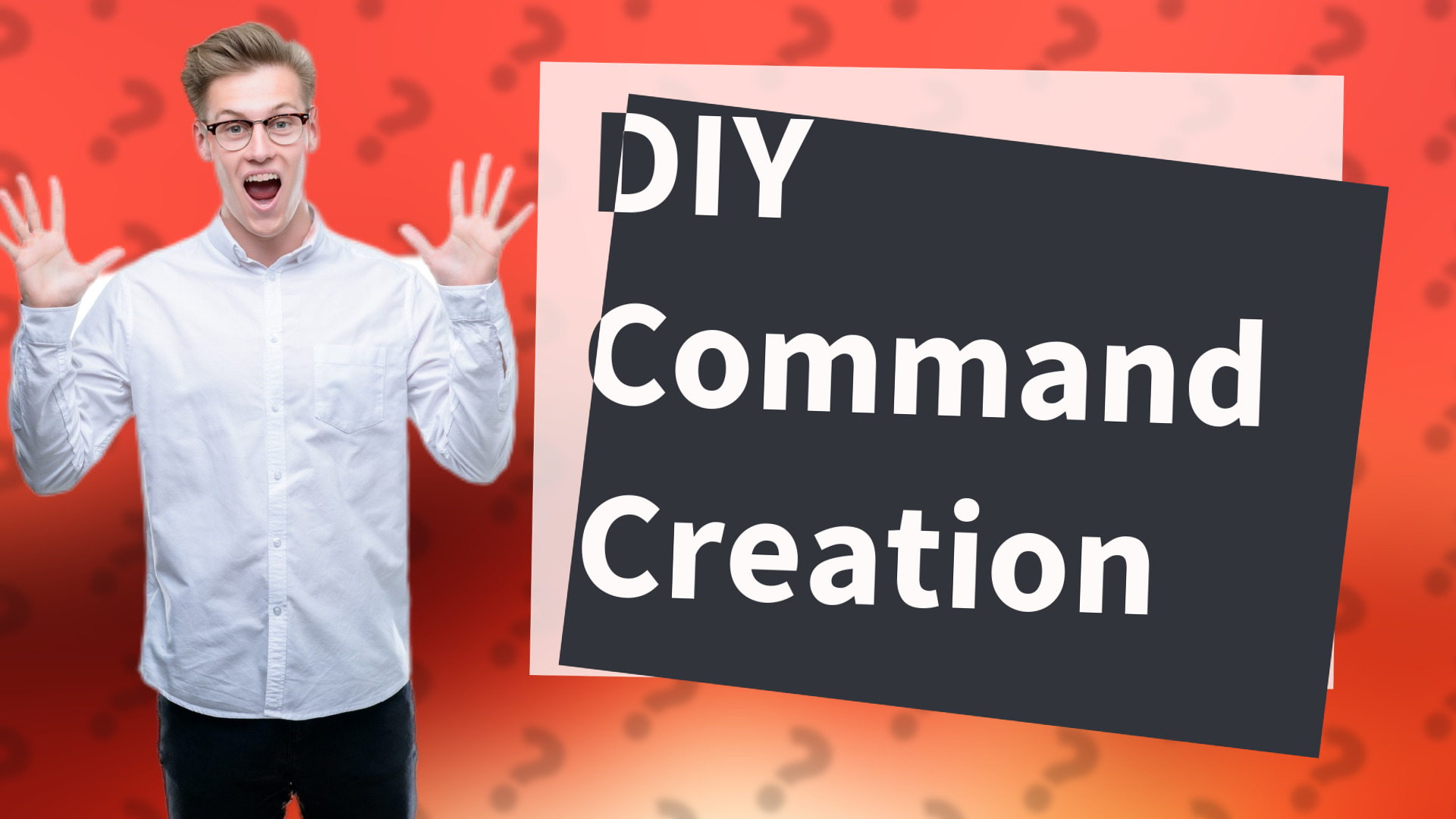 DIY Command Creation