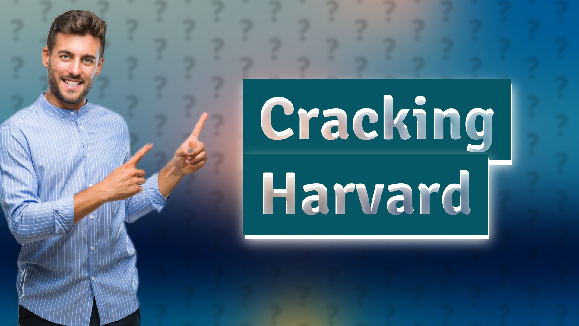 Cracking Harvard
