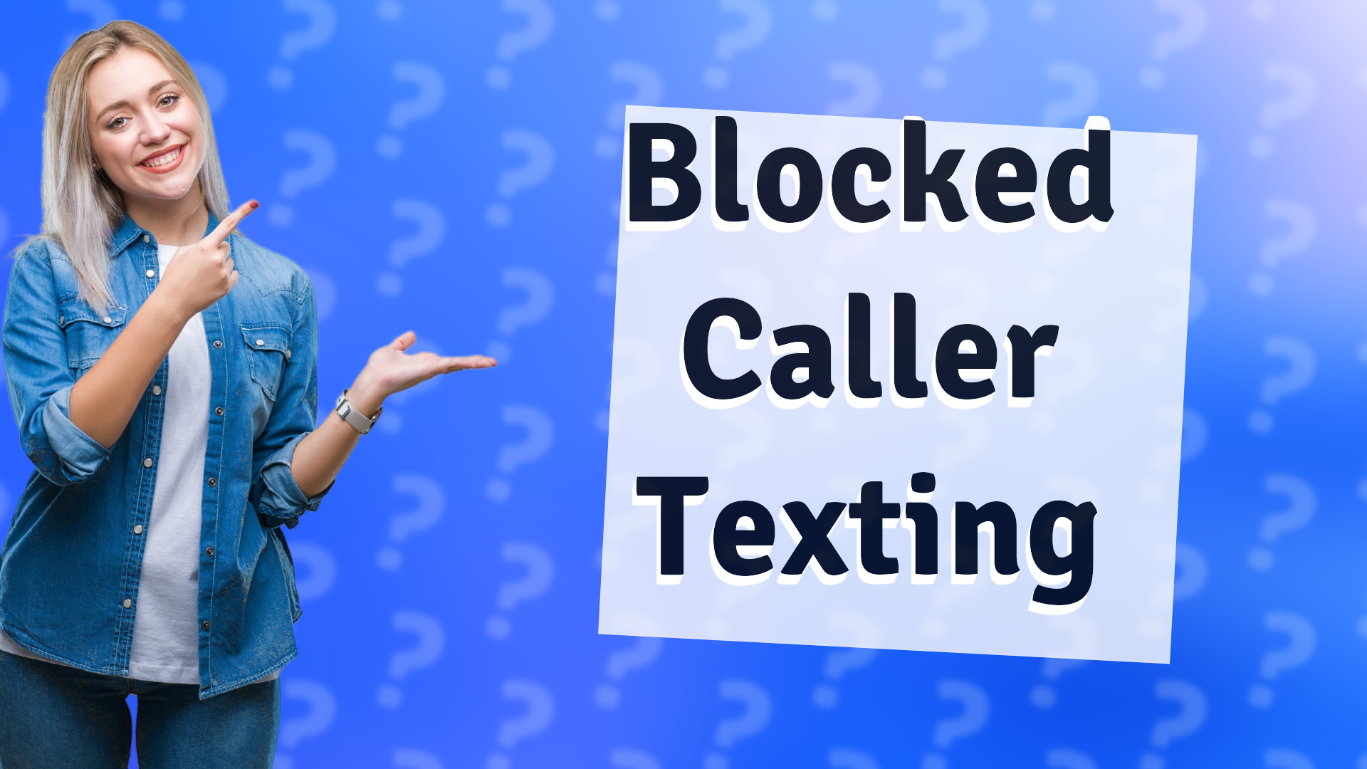 Blocked Caller Texting