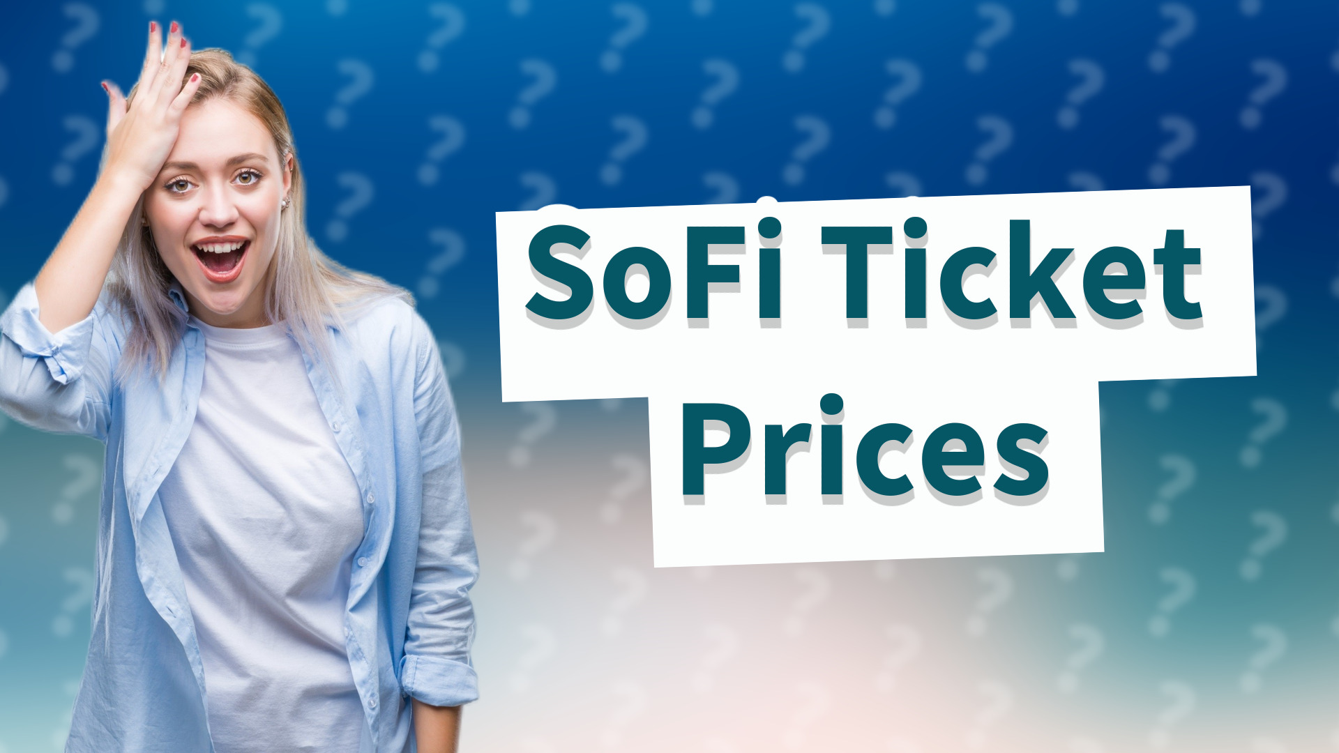 SoFi Ticket Prices