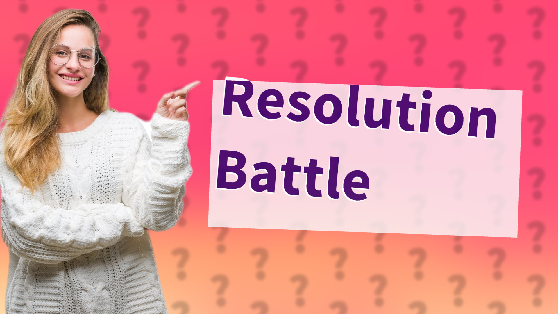 Resolution Battle