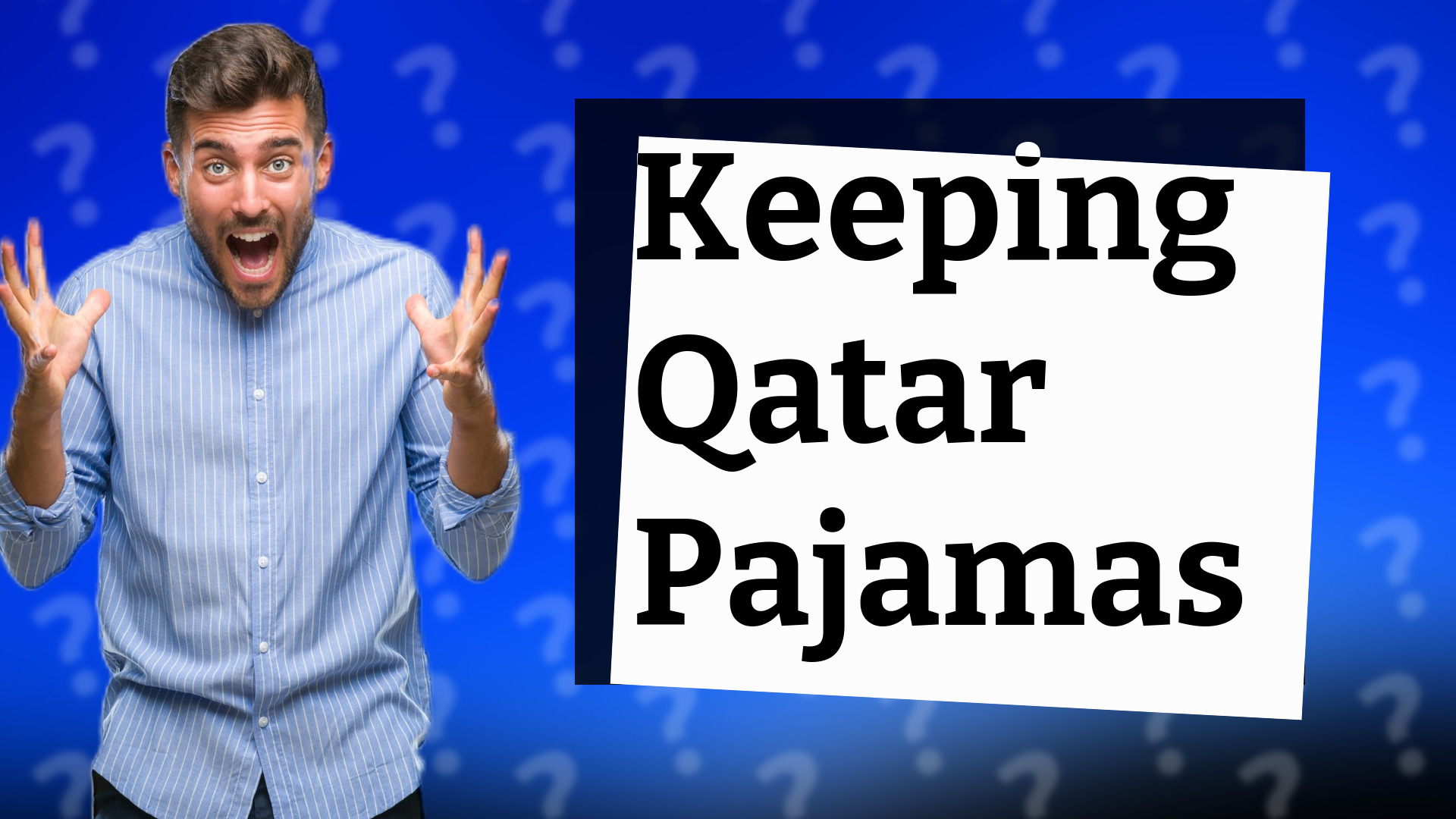 Keeping Qatar Pajamas