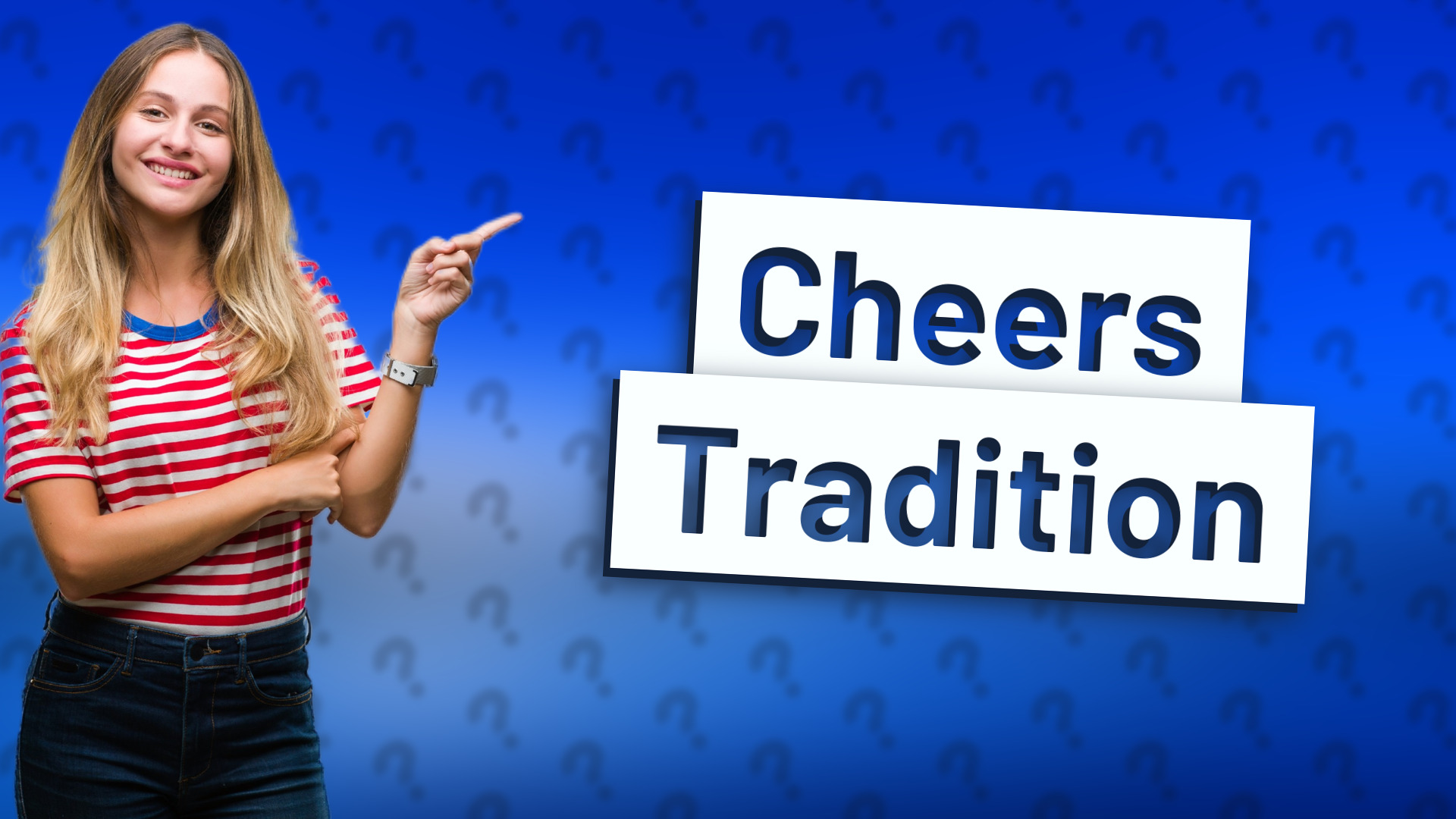 Cheers Tradition