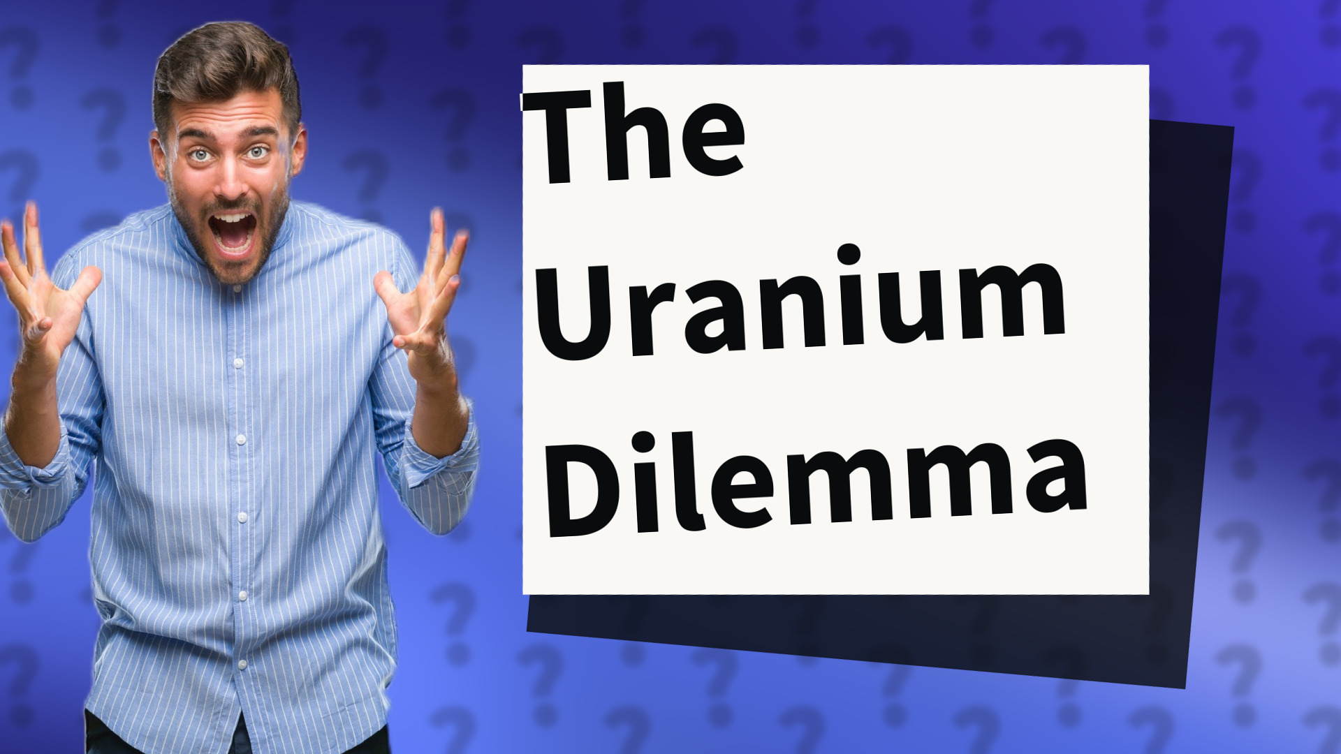 The Uranium Dilemma