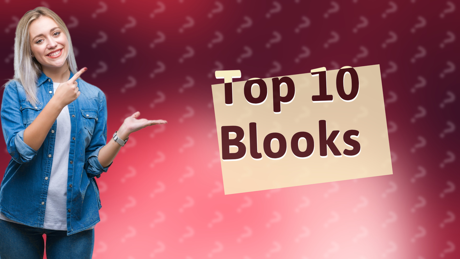 Top 10 Blooks
