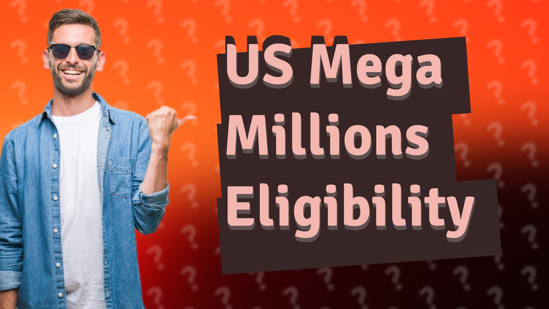 US Mega Millions Eligibility