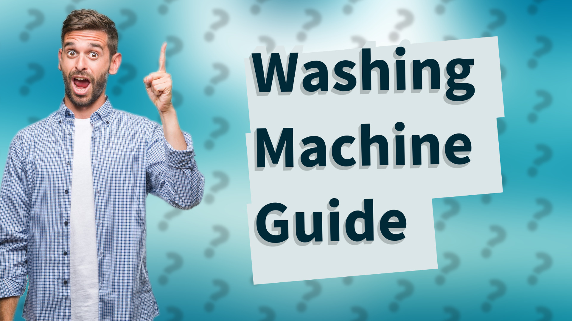 Washing Machine Guide