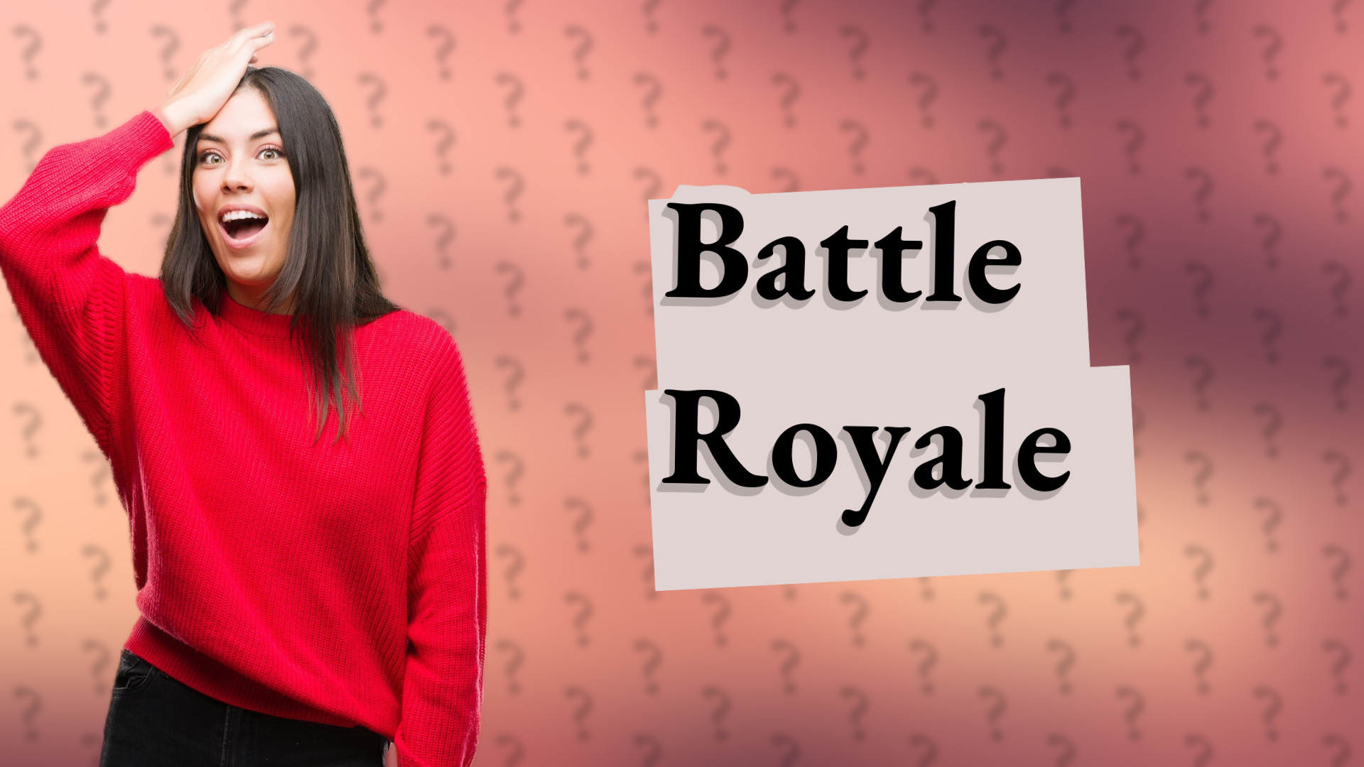 Battle Royale