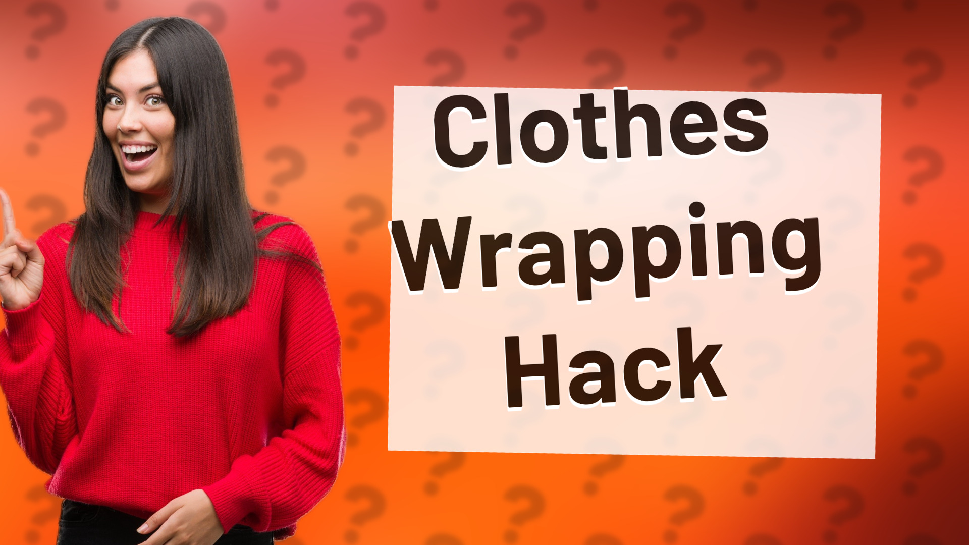 Clothes Wrapping Hack