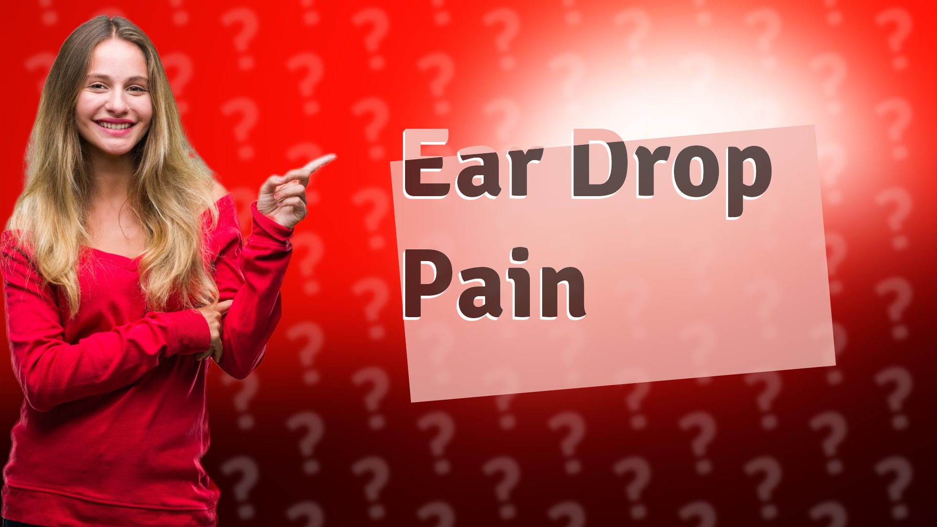 Ear Drop Pain