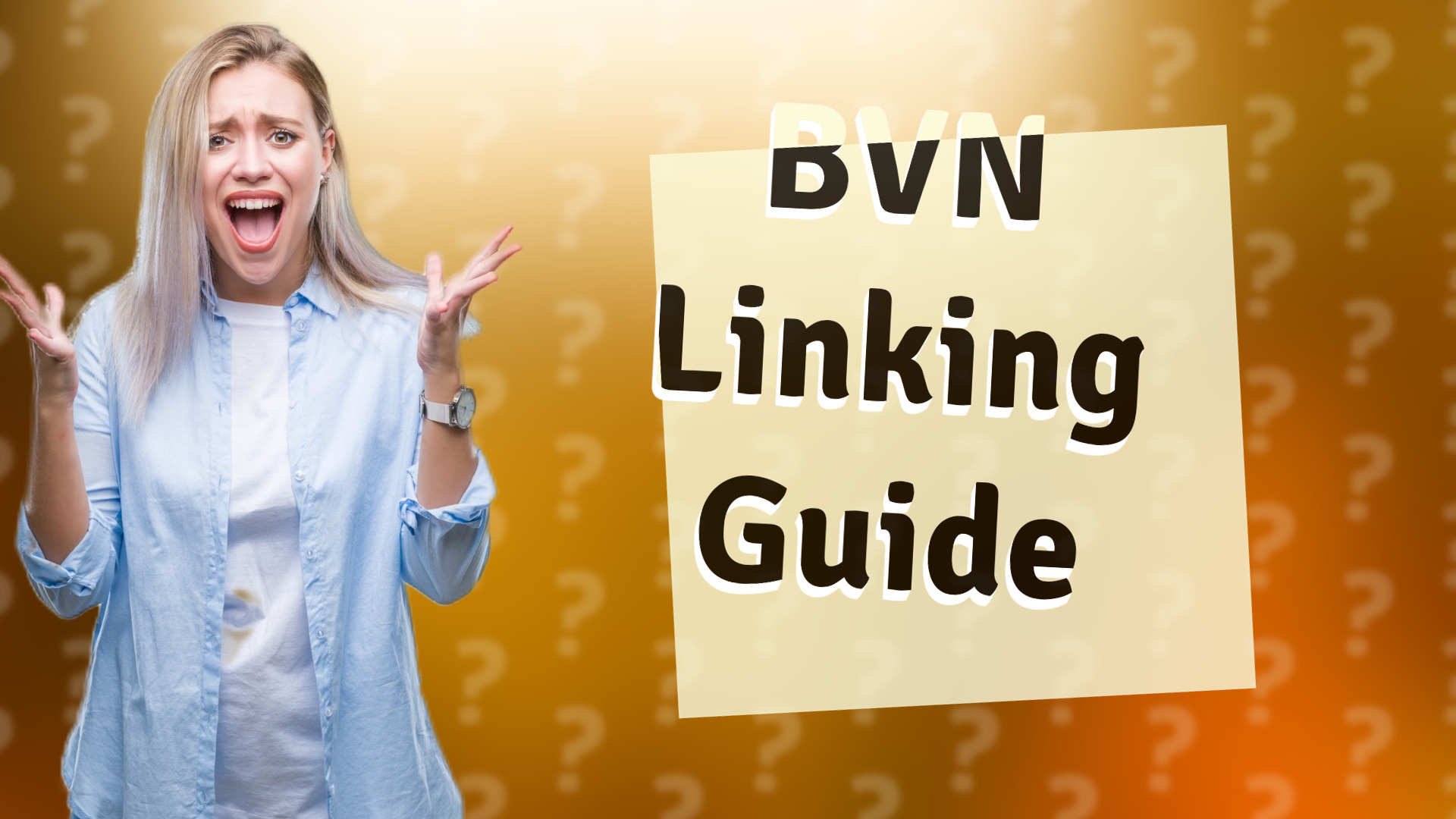 BVN Linking Guide