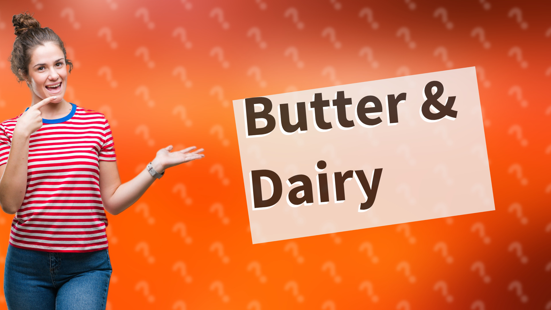Butter & Dairy