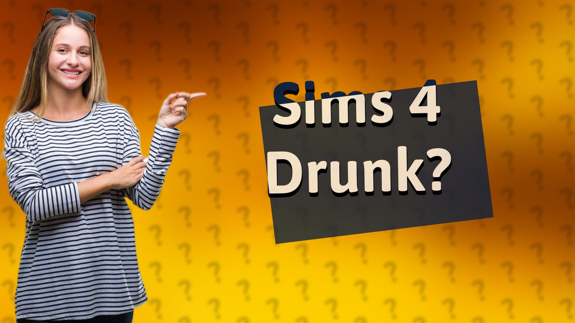 Sims 4 Drunk?