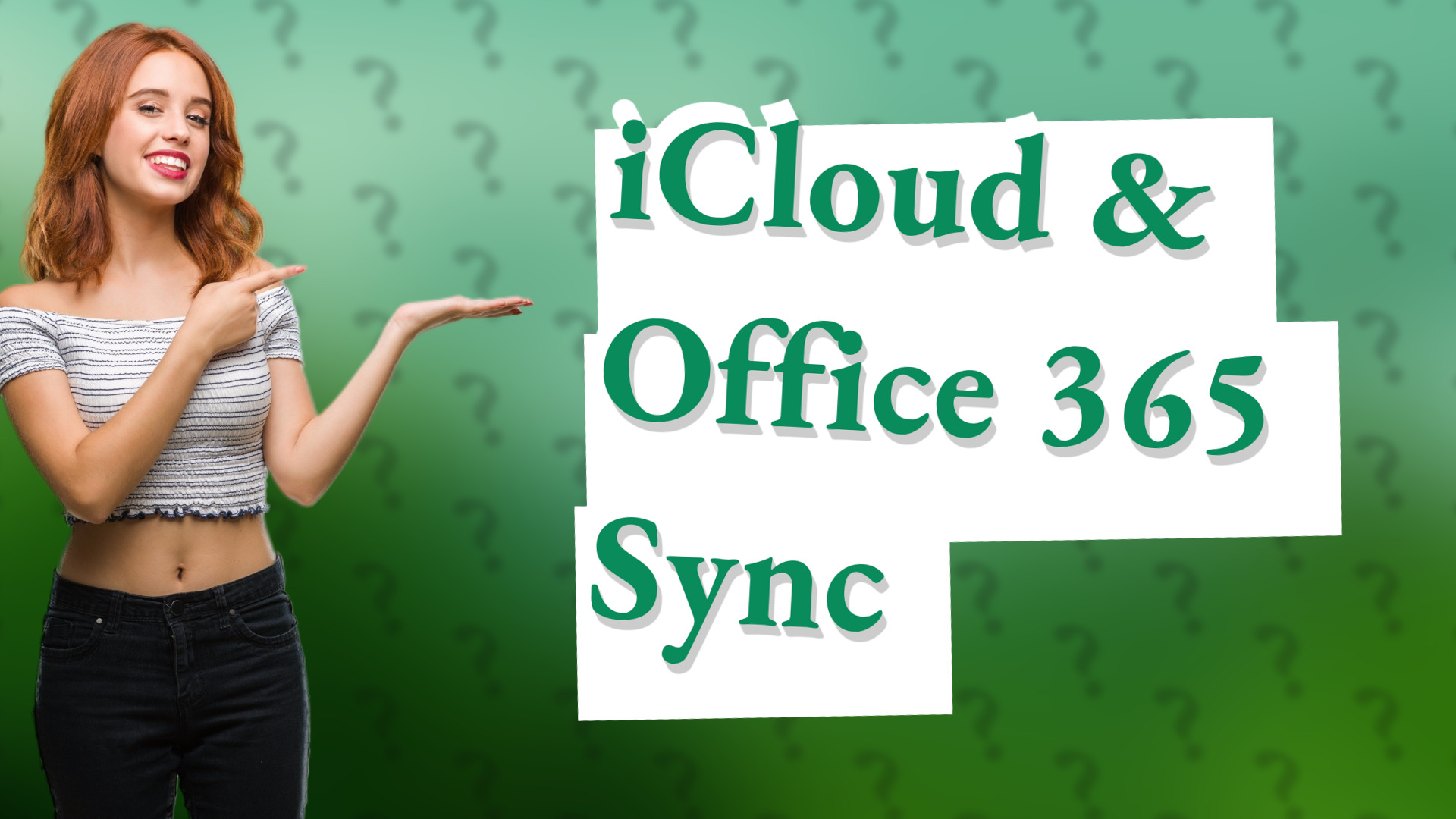 iCloud & Office 365 Sync