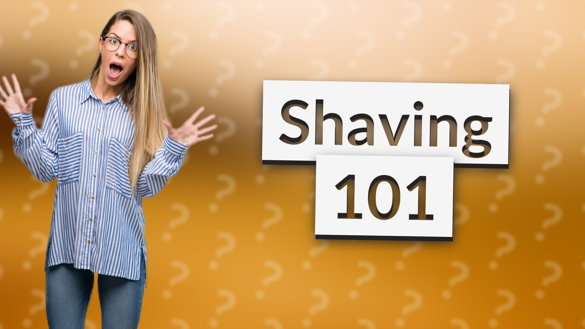 Shaving 101