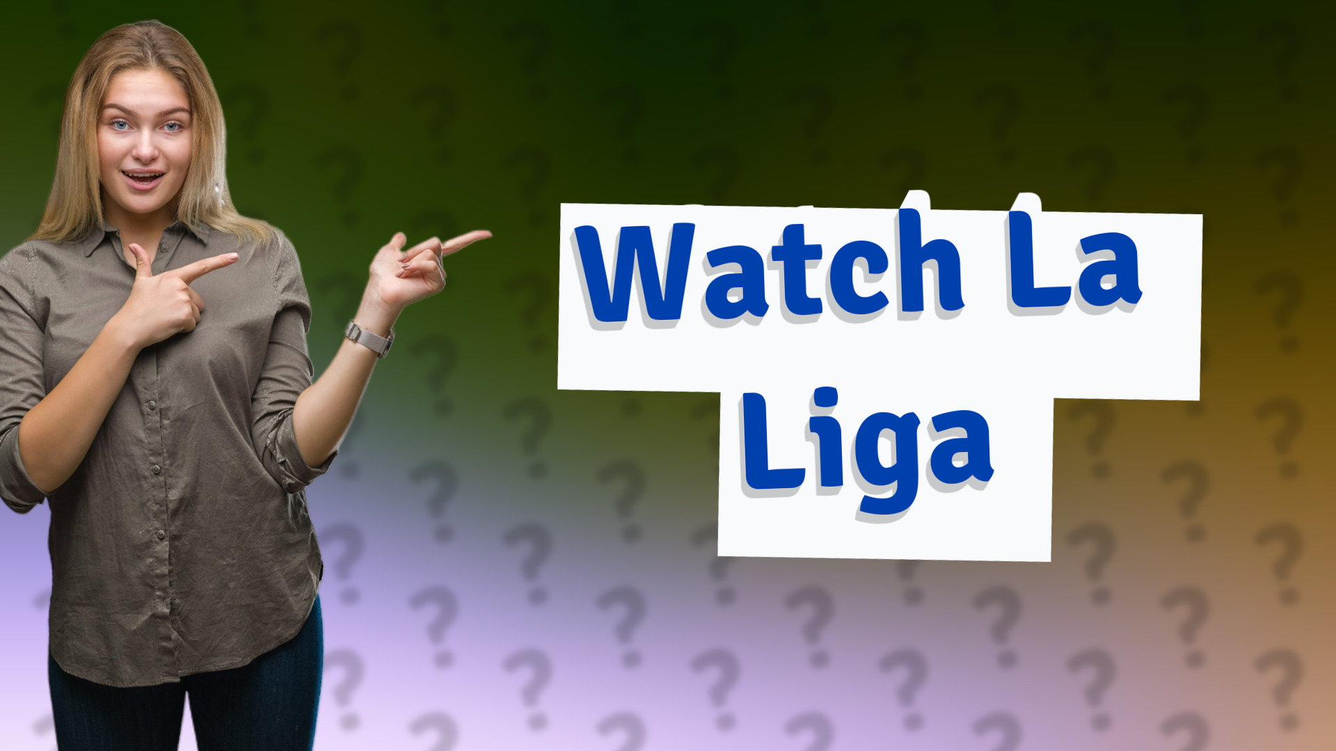 Watch La Liga