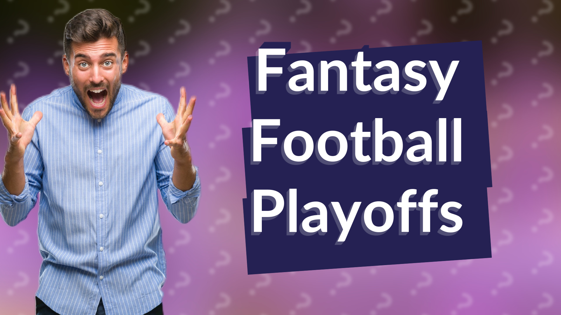 Fantasy Football Playoffs
