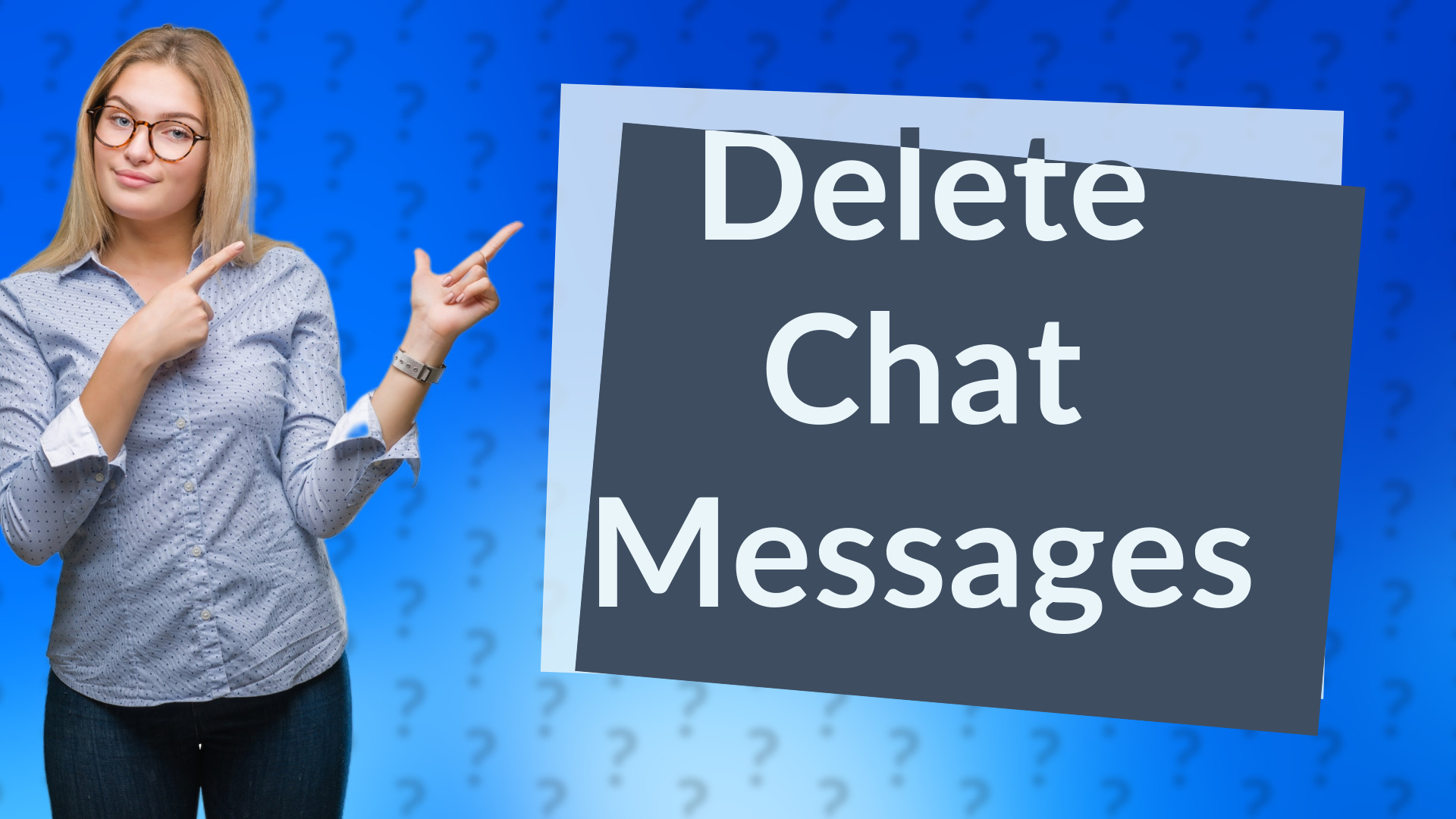 Delete Chat Messages