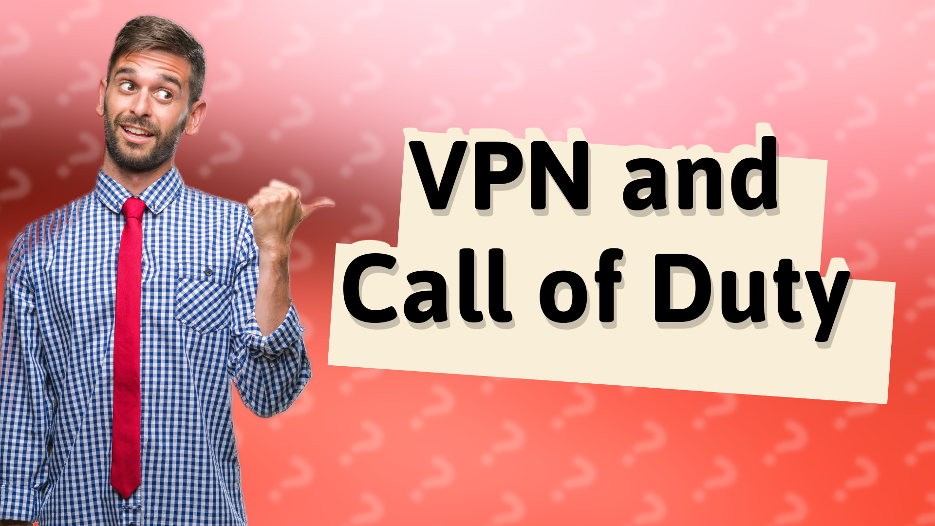 VPN and Call of Duty