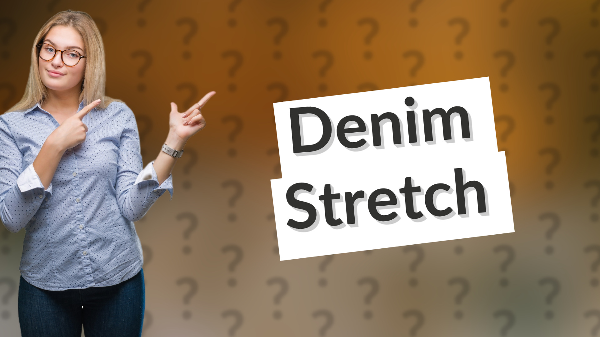 Denim Stretch