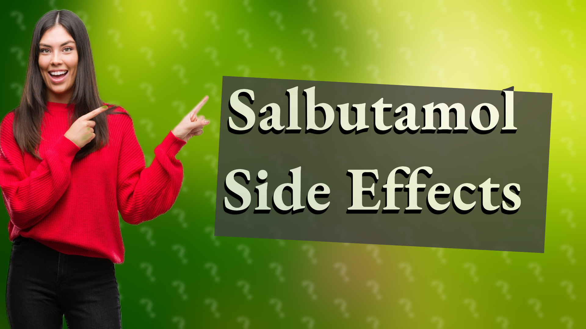 Salbutamol Side Effects