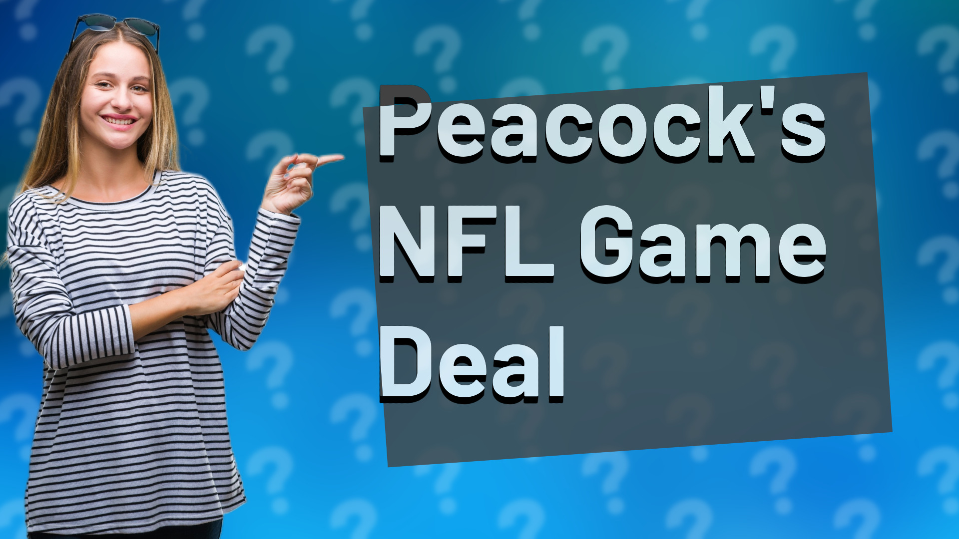 Peacock's NFL Game Deal