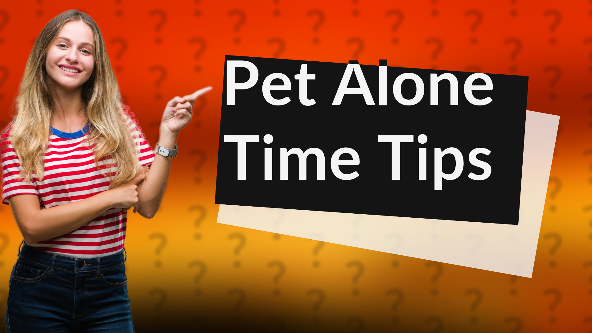 Pet Alone Time Tips