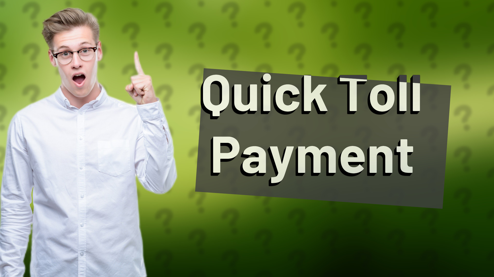 Quick Toll Payment
