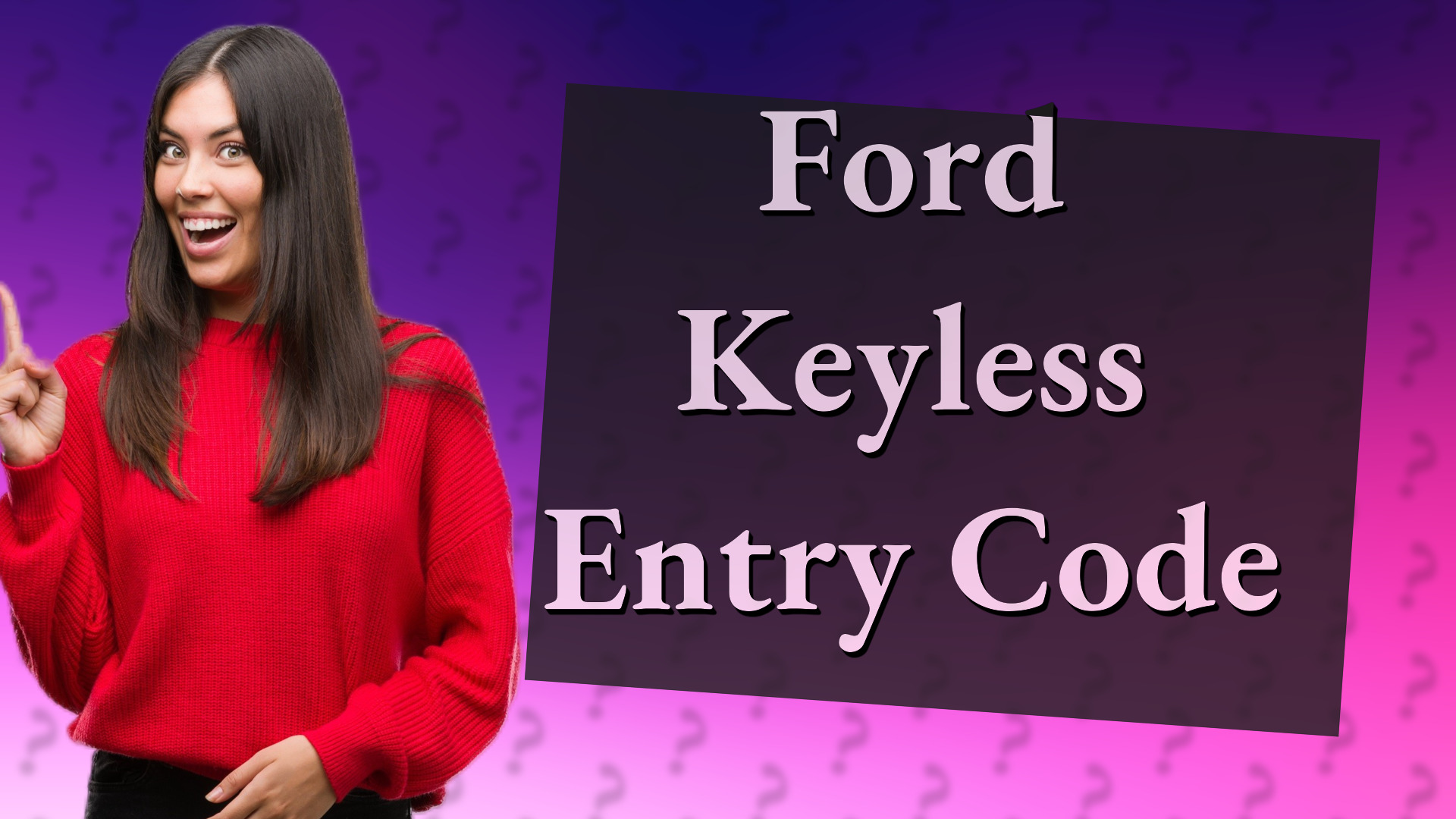 Ford Keyless Entry Code