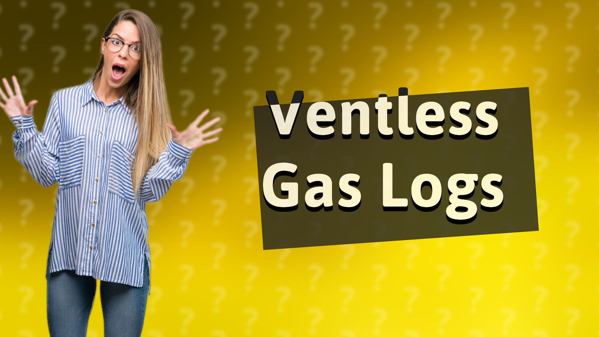 Ventless Gas Logs