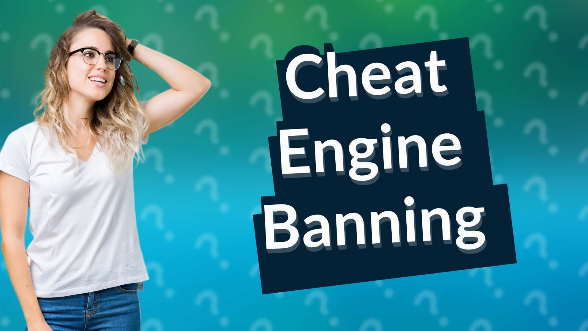 Cheat Engine Banning