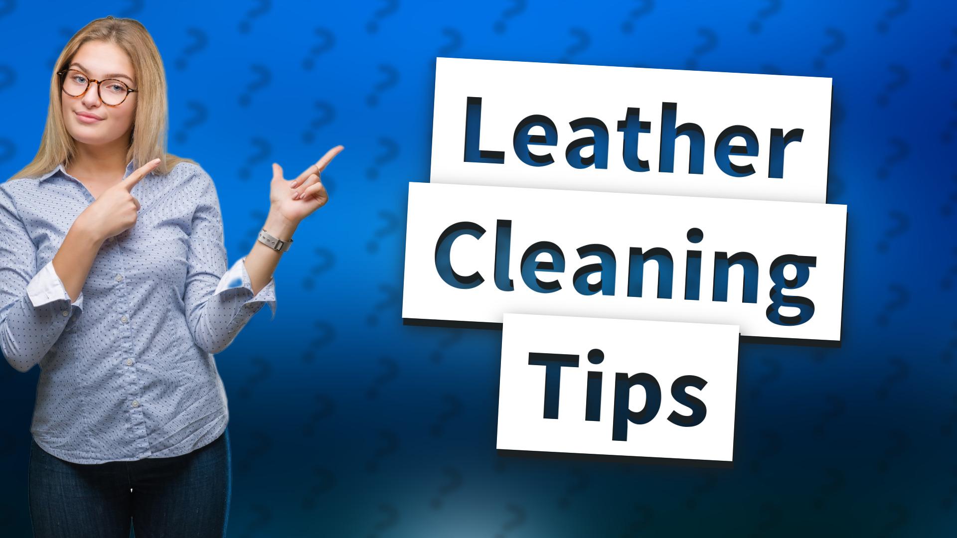 Leather Cleaning Tips