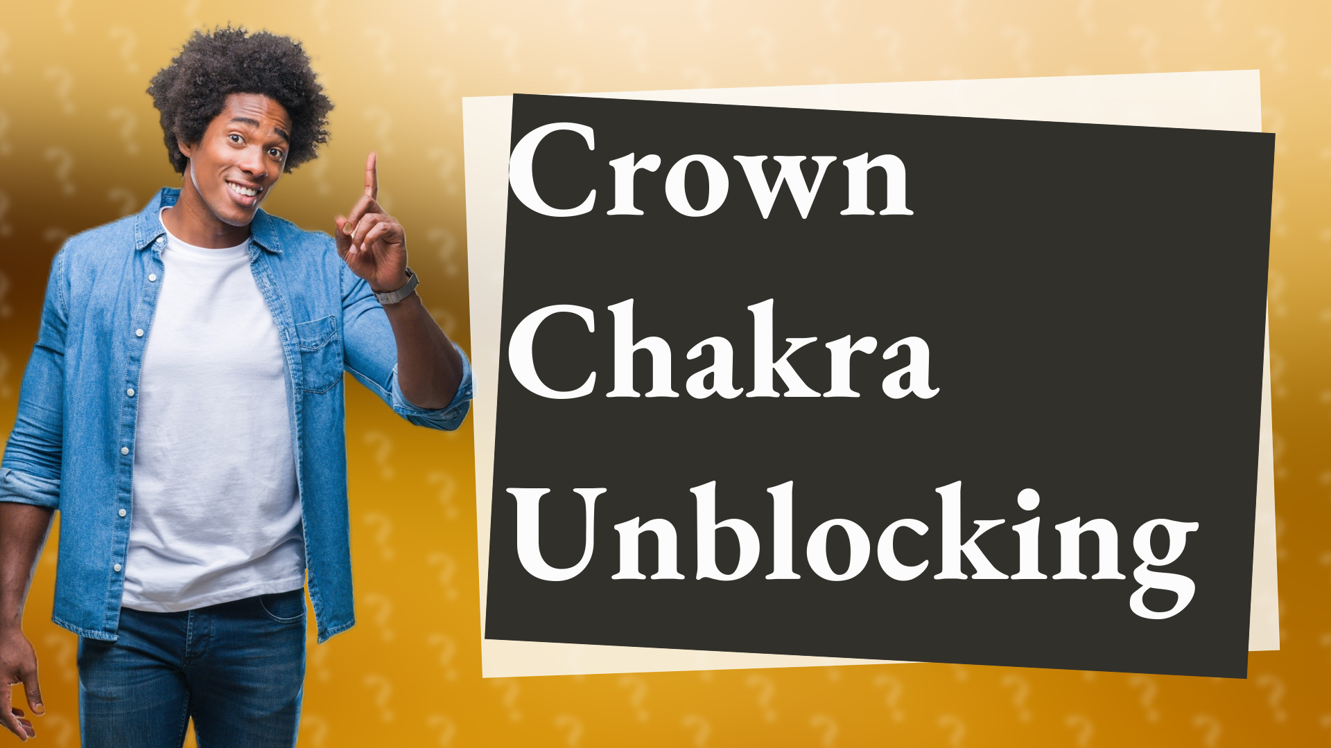 Crown Chakra Unblocking