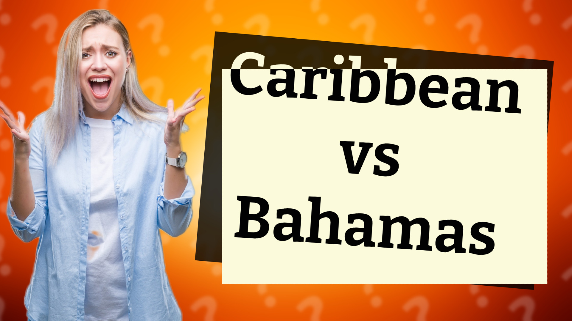 Caribbean vs Bahamas