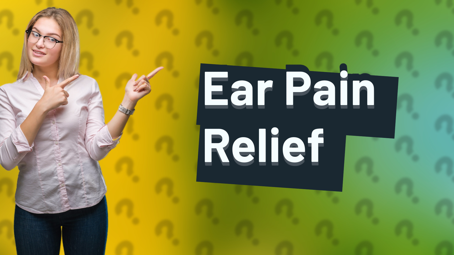Ear Pain Relief