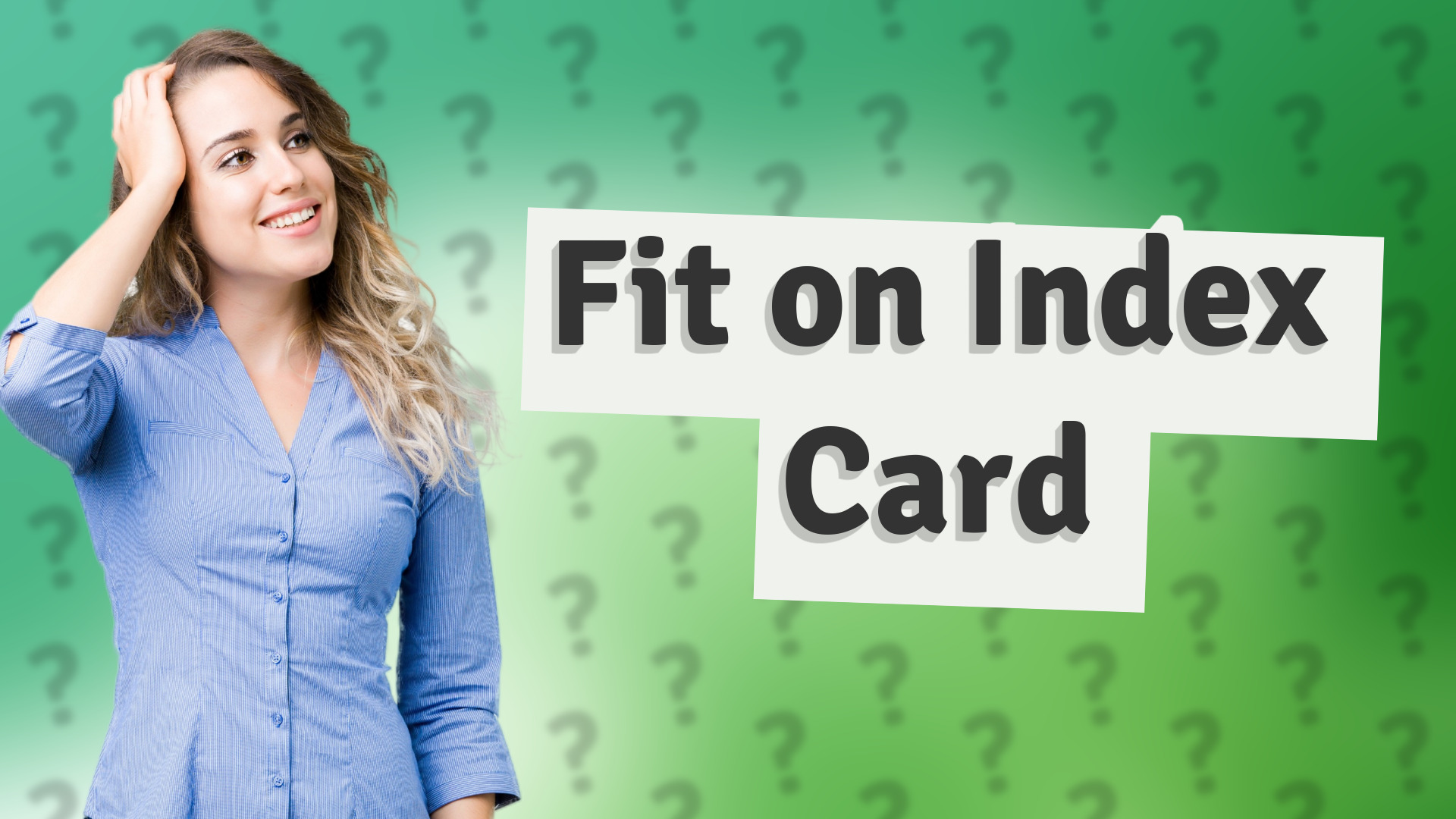 Fit on Index Card