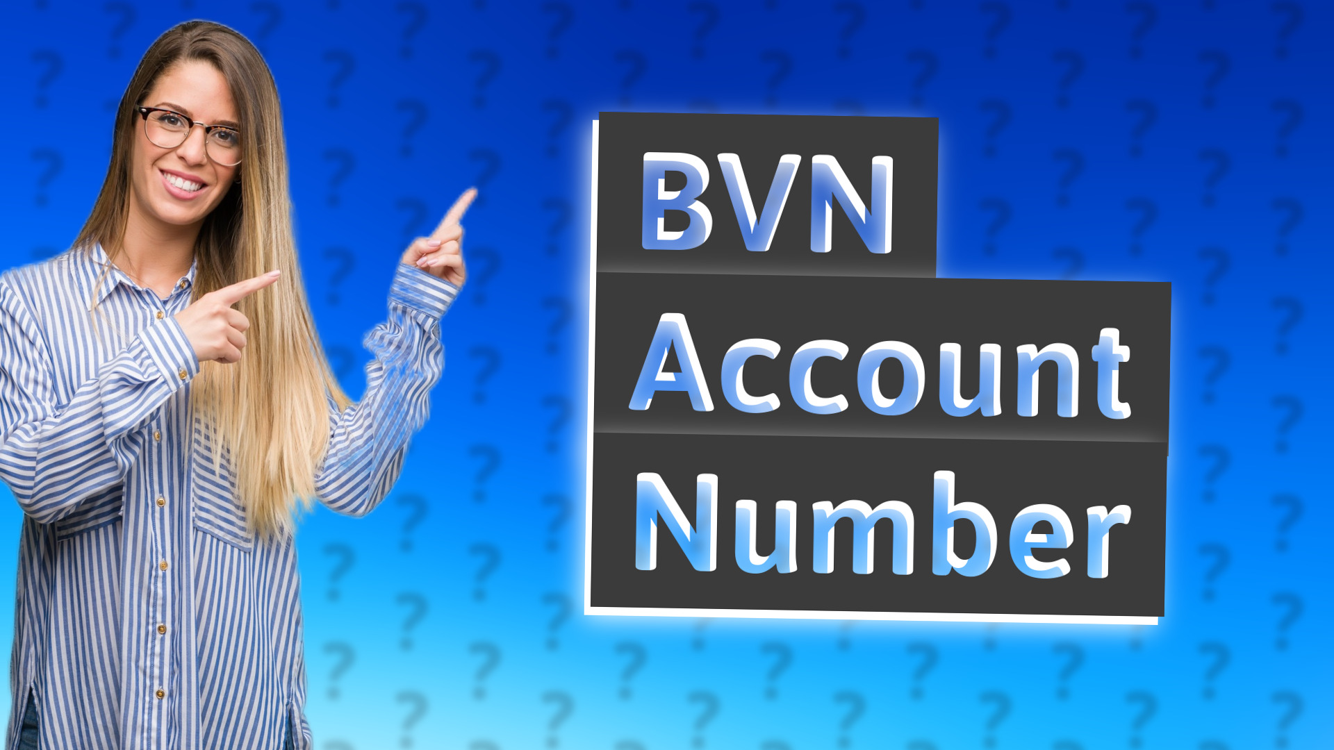BVN Account Number